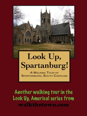 cover image of A Walking Tour of Spartanburg, South Carolina